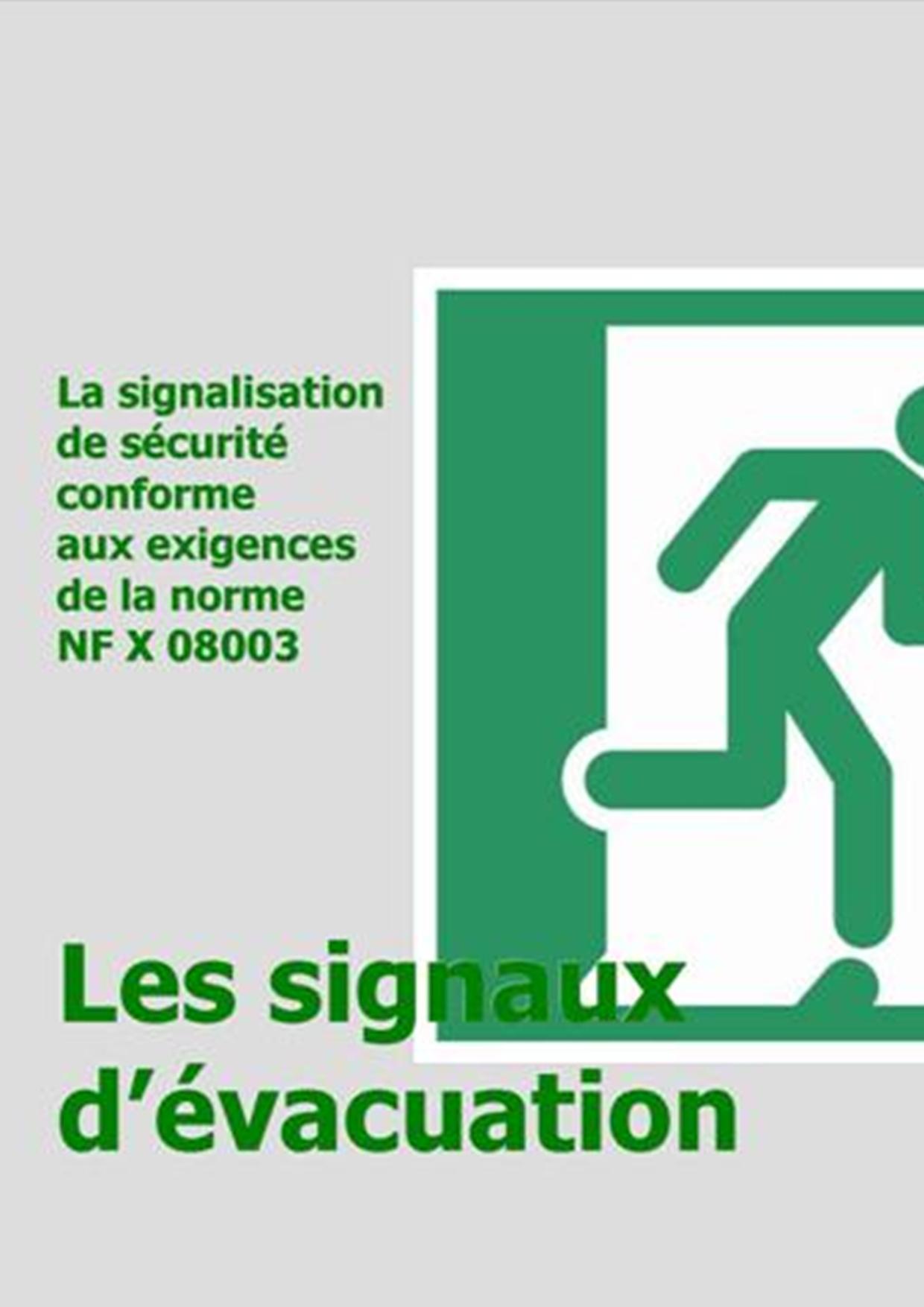 Panneaux de signalisation d'evacuation