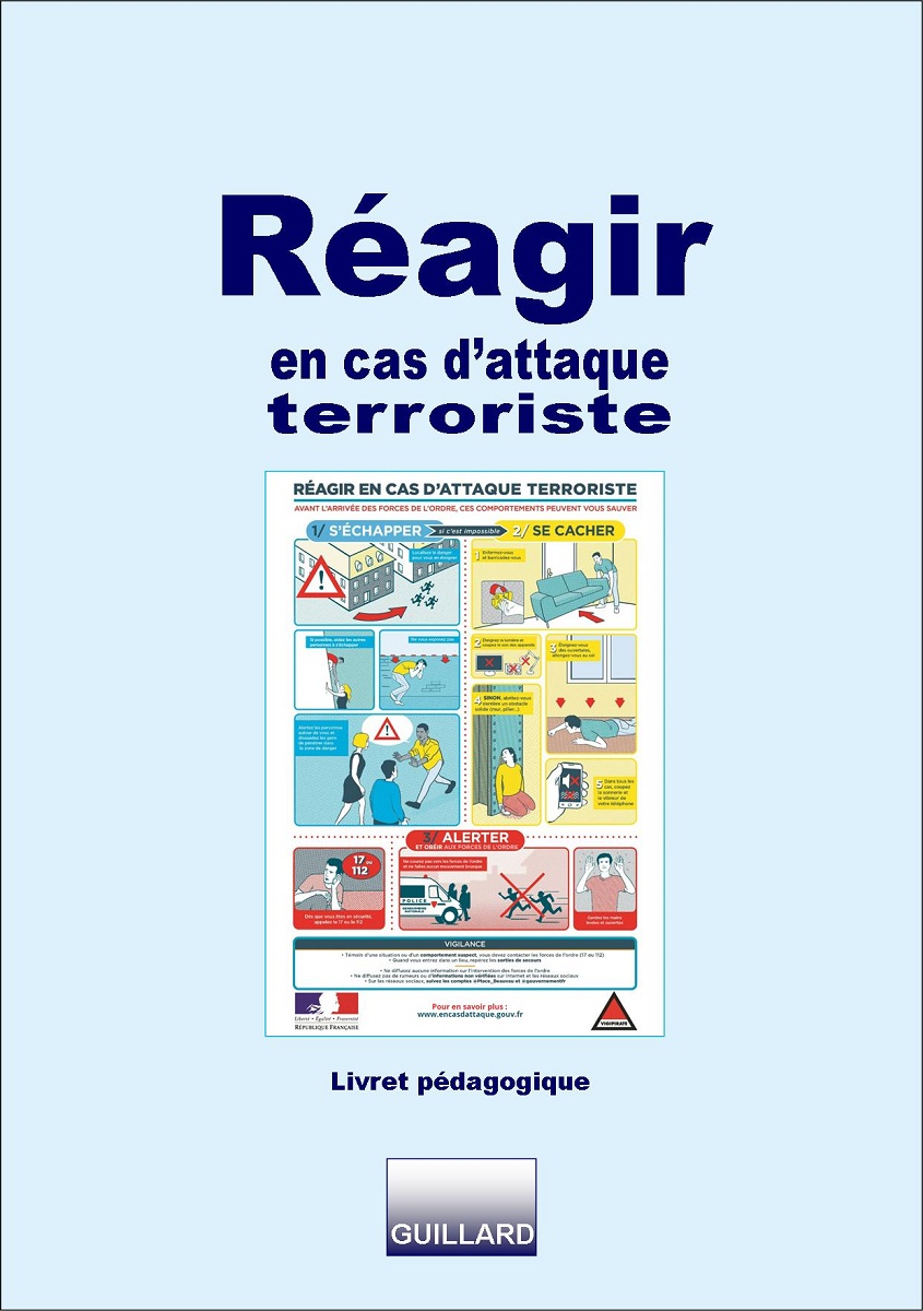 ERP et ERT - Livret pedagogique REAGIR EN CAS D'ATTAQUE TERRORISTE